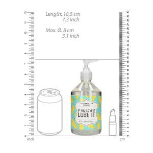 Masturbation Lube IF YOU LOVE IT LUBE IT 500 ml