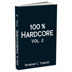 100% Hardcore Vol. 2