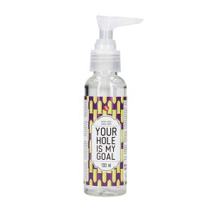 Anal Lube Your Hole Is My Goal 100 ml